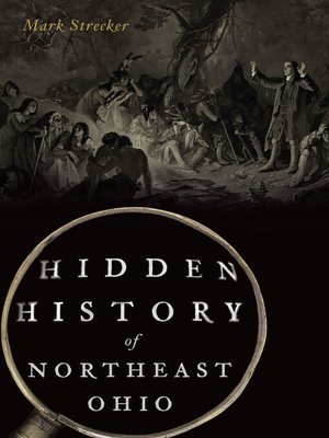 cover image of Hidden History of Northeast Ohio